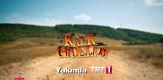 Kalk Gidelim(TRT1) Dizisi Oyuncu Kadrosu-Kimler Var?