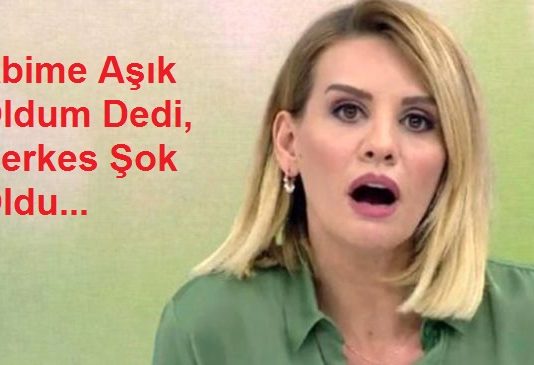 Esra Erol’da Şok Olay: Abime Aşık Oldum!
