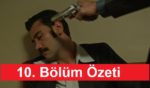 Bir Zamanlar Çukurova 10. Bölüm Özeti ve 11. Bölüm 22 Kasım Fragman Analizi