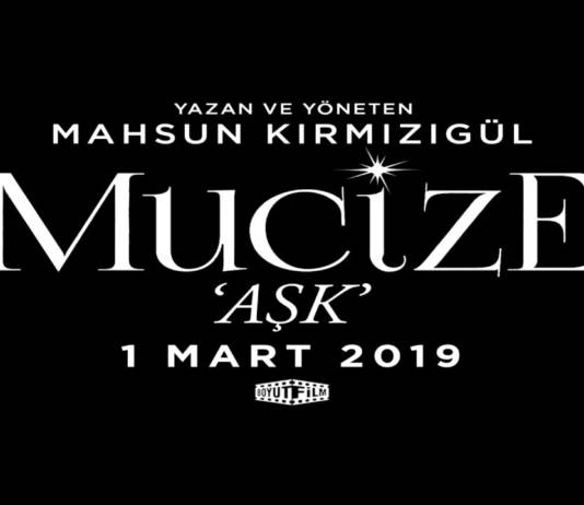 Mucize Aşk Filmi Hakkında Son Gelişmeler