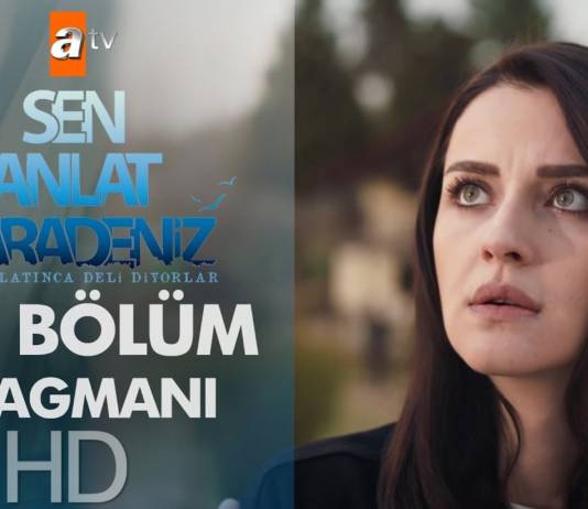 SEN ANLAT KARADENİZ’DE ŞOK AYRILIK VEDAT ARTIK YOK!